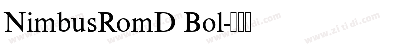 NimbusRomD Bol字体转换 NimbusRomD Bol字体转换